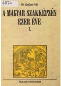 Dr. Szűcs Pál - A magyar szakképzés ezer éve I.