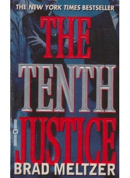 Brad Meltzer - The Tenth Justice Brad Meltzer - The Tenth Justice, New York 1980 antikvár könyv