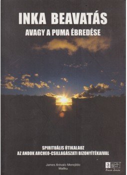 Merejildo, James Arévalo, Mallku - Inka beavatás, avagy a puma ébredése (dedikált),  0 antikvár könyv