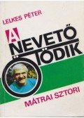 Lelkes Péter - A nevető ötödik (dedikált)