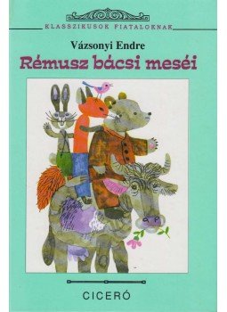 Vázsonyi Endre - Rémusz bácsi meséi Vázsonyi Endre - Rémusz bácsi meséi, Budapest 1999 antikvár könyv