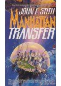 John E. Stith - Manhattan Transfer