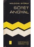 Moldova György - Sötét angyal (dedikált)