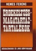 Nemes Ferenc - Érdekeltség-magatartás-tartalékok
