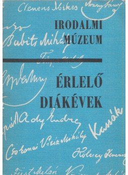 Kabdebó Lóránt (szerk.) - Érlelő diákévek (Dedikált) Kabdebó Lóránt (szerk.) - Érlelő diákévek (Dedikált), Budapest 1979 antikvár könyv