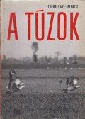 Dr. Sterbetz István,Dr. Fodor Tamás,Dr. Nagy Lajos - A túzok (dedikált)