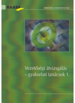 Anja Kranefeld, Michael Stausberg - Vezetőségi átvizsgálás - gyakorlati tanácsok 1., Budapest 2010 antikvár könyv