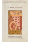 Bóna László - A hőnek hullámain