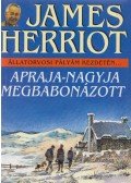 James Herriot - Apraja-nagyja megbabonázott