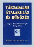 Dr. Irk Ferenc (szerk.) - Társadalmi átalakulás és bűnözés