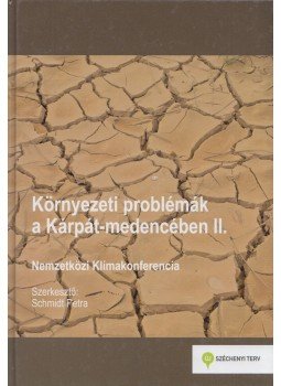 Schmidt Petra - Környezeti problémák a Kárpát-medencében II.,  0 antikvár könyv