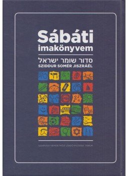 Balla Zsolt (szerk.) - Sábáti imakönyvem Balla Zsolt (szerk.) - Sábáti imakönyvem, 2016 antikvár könyv