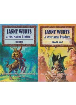 Wurts, Janny - A vastmarki ütközet I-II. Wurts, Janny - A vastmarki ütközet I-II., Budapest 2004 antikvár könyv