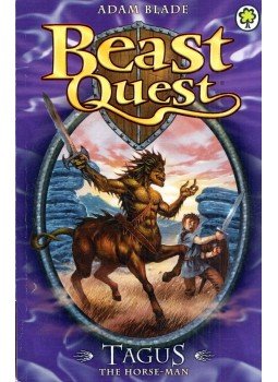 Adam Blade - Beast Quest 4: Tagus the Horse-man, London 2007 antikvár könyv