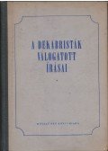 Niederhauser Emil - A dekabristák válogatott írásai (dedikált)