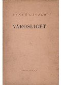 Fenyő László - Városliget (a költő feleségének dedikációjával)