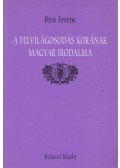 Bíró Ferenc - A felvilágosodás korának magyar irodalma