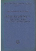 Dr. Vásárhelyi Boldizsár - Közlekedésügy I.