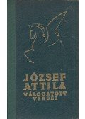József Attila - József Attila válogatott lirai versei