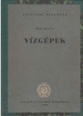 Fűzy Olivér - Vízgépek