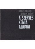 Kovács Kálmán,Halmos Miklós - A szerves kémia alapjai