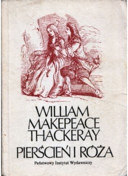 William Makepeace Thackeray - Pierścień i róża, Warszawa 1988 antikvár könyv