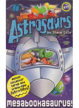 Steve Cole - Astrosaurs - Megabookasaurus! Steve Cole - Astrosaurs - Megabookasaurus!, London 2009 antikvár könyv