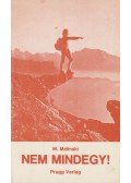 Malinski, M. - Nem mindegy! I. kötet