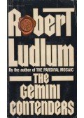 Robert Ludlum - The Gemini Contenders