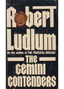 Robert Ludlum - The Gemini Contenders Robert Ludlum - The Gemini Contenders, New York 1982 antikvár könyv