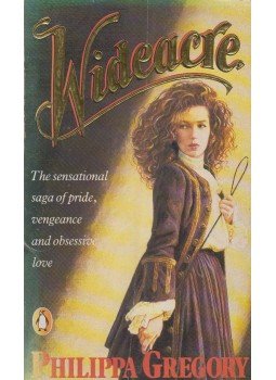Philippa Gregory - Wideacre Philippa Gregory - Wideacre, Harmondsworth 1987 antikvár könyv