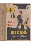 Fertsek Ferenc - Fickó meg a többiek