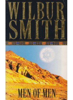 Wilbur Smith - Men of Men Wilbur Smith - Men of Men, London 1997 antikvár könyv