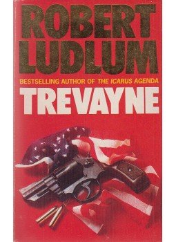 Robert Ludlum - Trevayne Robert Ludlum - Trevayne, London-Glasgow-Toronto-Sydney-Auckland 1990 antikvár könyv