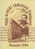 Ambrus Ferenc (szerk.) - A Pákh Albert társaság évkönyve 1993-1994 (dedikált)
