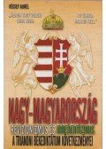 Vécsey Aurél - Nagy-Magyarország - A revizionizmus és irredentizmus története