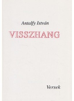 Antalfy István - Visszhang Antalfy István - Visszhang, 1990 antikvár könyv