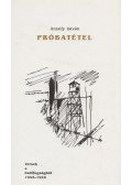 Antalfy István - Próbatétel