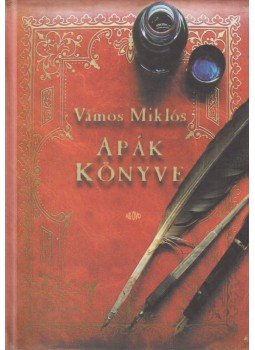 Vámos Miklós - Apák könyve Vámos Miklós - Apák könyve, Budapest 0 antikvár könyv