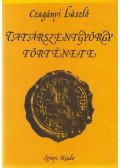 Czagányi László - Tatárszentgyörgy története