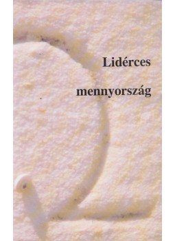 Striker Sándor (szerk.) - Lidérces mennyország, Szentendre 1997 antikvár könyv