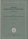 Frey Tamás dr. - Végtelen sorozatok, sorok és szorzatok