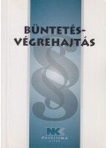 Dr. Szilner György (szerk.) - Büntetésvégrehajtás 2005. szeptember 1.