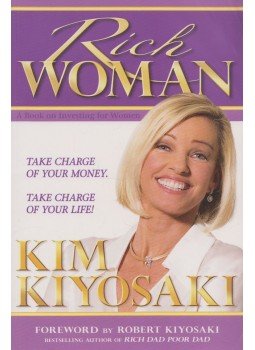Kim Kiyosaki - Rich Woman Kim Kiyosaki - Rich Woman, 2006 antikvár könyv