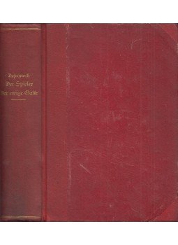 DOSTOJEWSKI, F. M. - Der Spieler / Der ewige Gatte, München 1918 antikvár könyv
