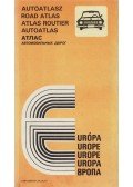 Bassa Lászlóné,Boholy Ágnes,Fekete Viola,Kovács Pál,Kutassy Ilona (szerk.),Nánai Ferenc,Péczi Ernőné,Tóth Csilla,Tóth Mihály,Dr. Vagács András - Európa Autóatlasz