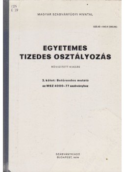 Dr. Babiczky Béla, Veiszné Mikó Borbála - Egyetemes tizedes osztályozás 2. Dr. Babiczky Béla, Veiszné Mikó Borbála - Egyetemes tizedes osztályozás 2., Budapest 1978 antikvár könyv