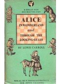 Lewis Carroll - Alice in Wonderland and Through the Looking Glass
