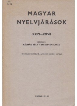 Kálmán Béla, Sebestyén Árpád - Magyar nyelvjárások XXVI-XXVII., Debrecen 1986 antikvár könyv
