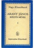Arany János - Arany János költői művei 3.